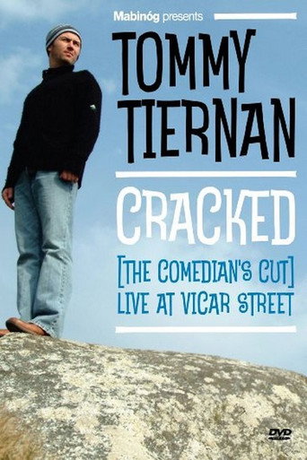 Tommy Tiernan: Cracked (The Comedian's Cut) movie poster