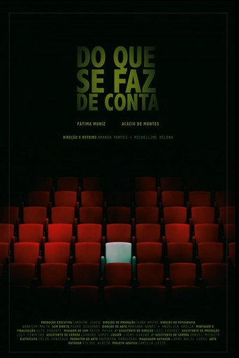 Do Que Se Faz de Conta movie poster