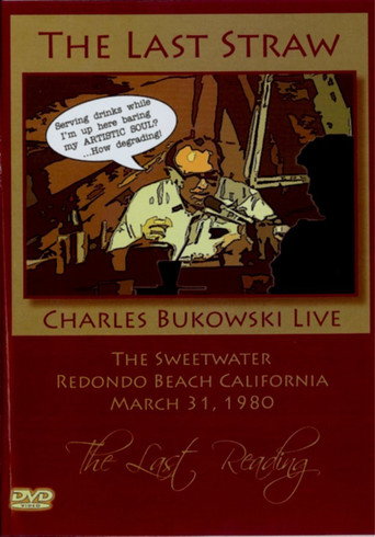 Bukowski: The Last Straw movie poster