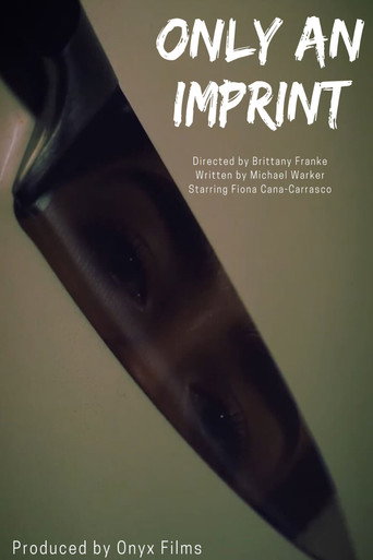 Only an Imprint movie poster