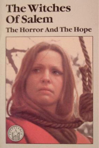 The Witches of Salem: The Horror and the Hope movie poster