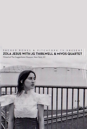 Zola Jesus with JG Thirlwell & Mivos Quartet movie poster