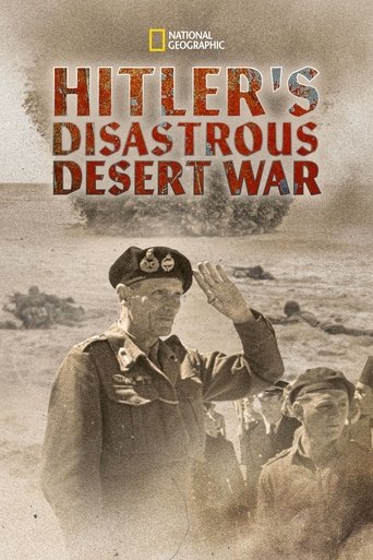 Hitler's Disastrous Desert War movie poster