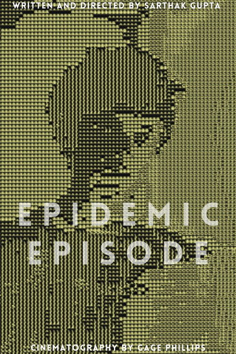Epidemic Episode movie poster