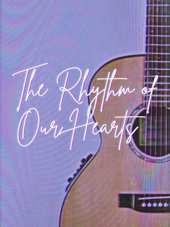 The Rhythm of Our Hearts movie poster