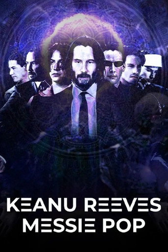Keanu Reeves: Pop Messiah movie poster