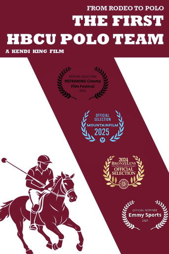 From Rodeo to Polo: The 1st HBCU Polo Team movie poster