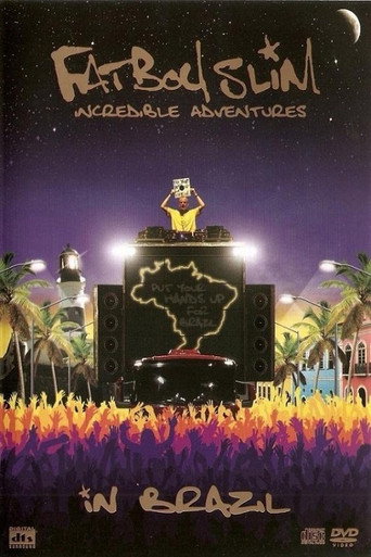 Fatboy Slim: Incredible Adventures In Brazil movie poster