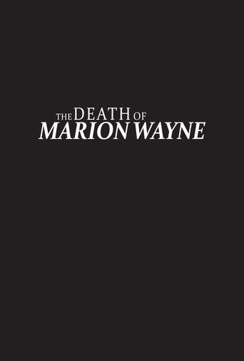 The Death of Marion Wayne movie poster