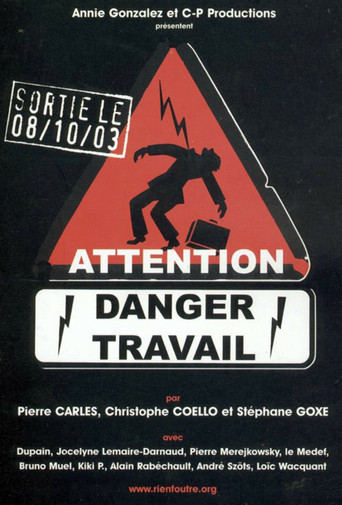 Attention danger travail movie poster