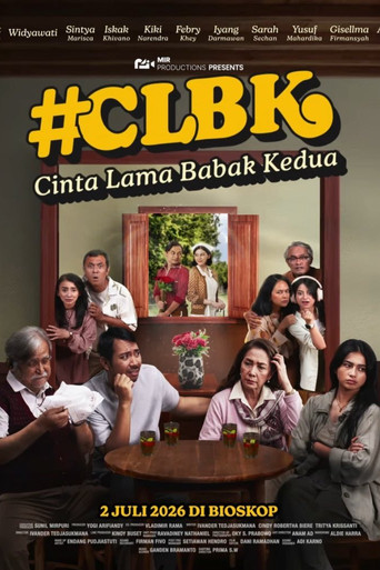 Cinta Lama Babak Kedua #CLBK movie poster