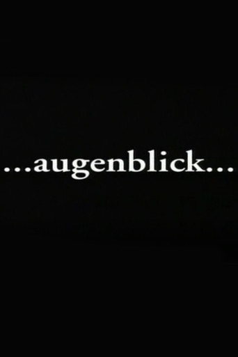 Augenblick movie poster