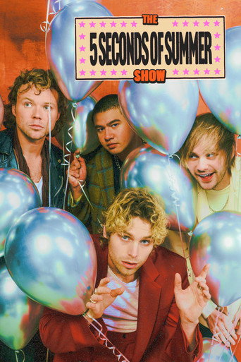 The 5 Seconds of Summer Show (Live & Backstage In Amsterdam) movie poster