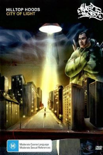 Hilltop Hoods - City of Light movie poster