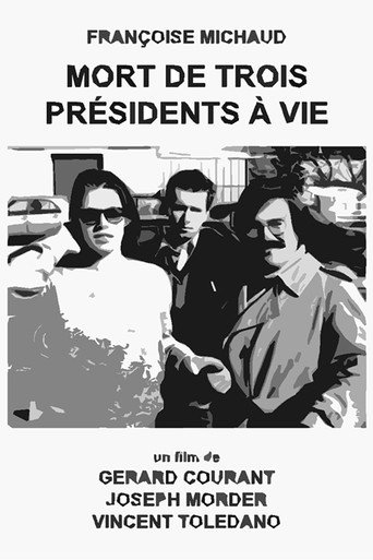 Mort de trois présidents à vie movie poster
