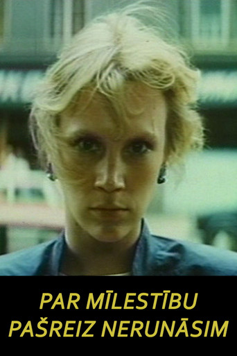 Par mīlestību pašreiz nerunāsim movie poster