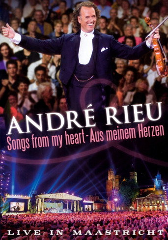 Andre Rieu : Songs From My Heart movie poster