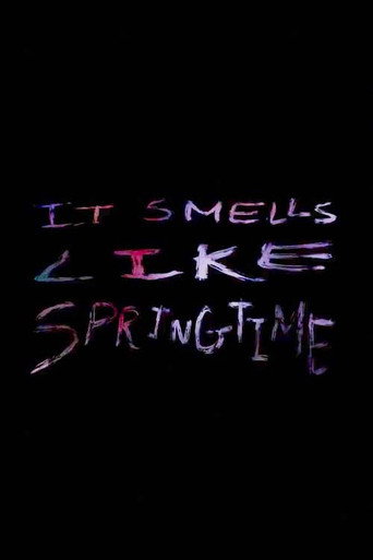It Smells Like Springtime movie poster