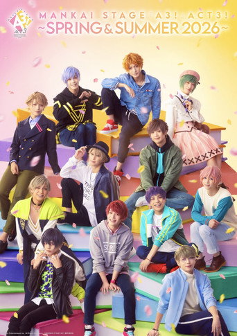 MANKAI STAGE『A3!』ACT3! ～SPRING ＆ SUMMER 2026～ movie poster