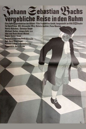Johann Sebastian Bachs vergebliche Reise in den Ruhm movie poster