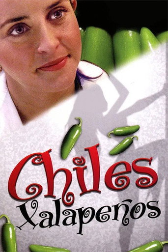 Chiles xalapeños movie poster