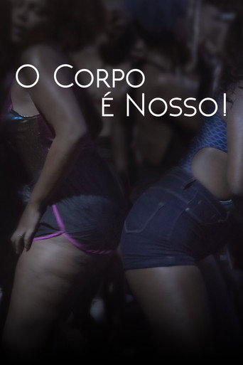 O Corpo é Nosso! movie poster