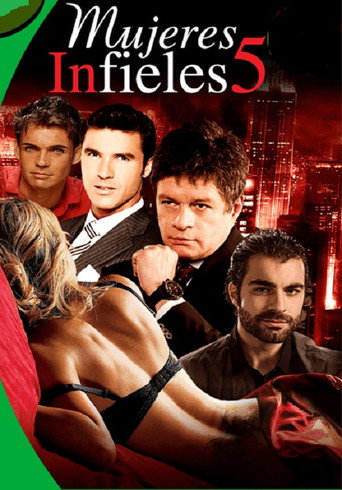 Mujeres infieles 5 movie poster