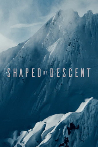 Shaped by Descent movie poster