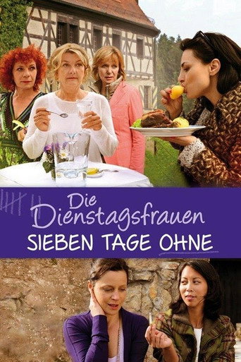 The Tuesday Women - Seven Days without movie poster