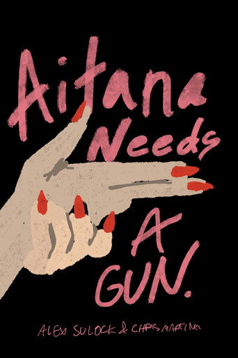 Aitana Needs a Gun movie poster