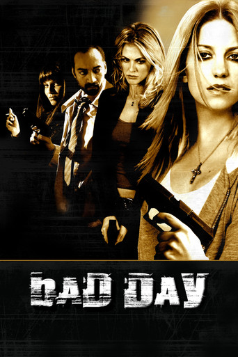 Bad Day movie poster