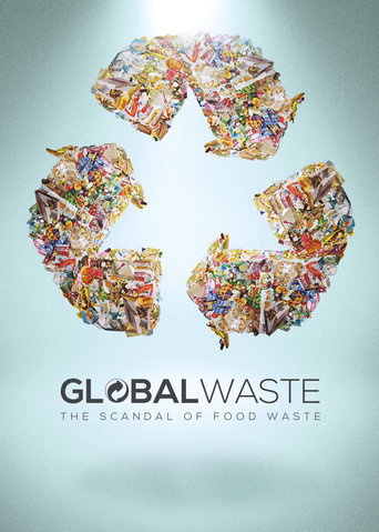 Global Waste: The Scandal of Food Waste movie poster