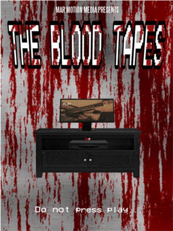 The Blood Tapes movie poster