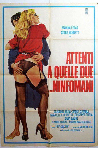 Attenti a quelle due... ninfomani movie poster