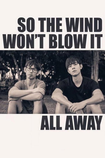 So the Wind Won't Blow It All Away movie poster