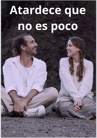 Atardece que no es poco movie poster