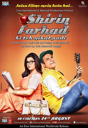 Shirin Farhad Ki Toh Nikal Padi movie poster