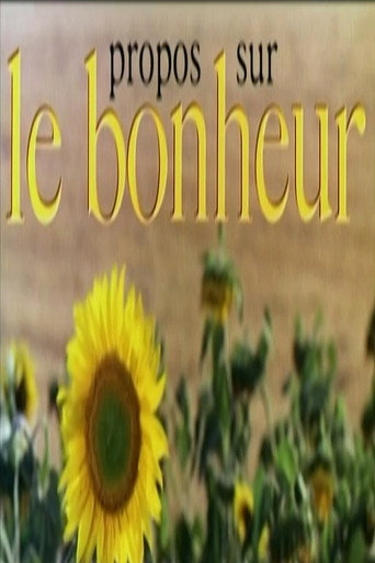 Propos sur 'Le bonheur' movie poster