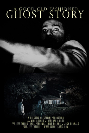 A Good Old-Fashioned Ghost Story movie poster
