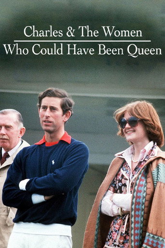Charles & the Women Who Could Have Been Queen movie poster