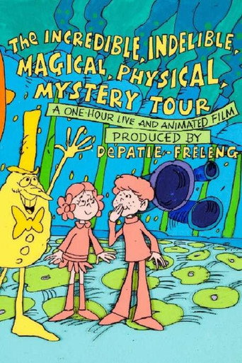 The Incredible, Indelible, Magical, Physical, Mystery Tour movie poster