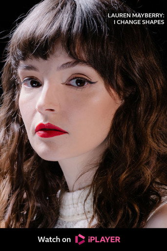 Lauren Mayberry: I Change Shapes movie poster