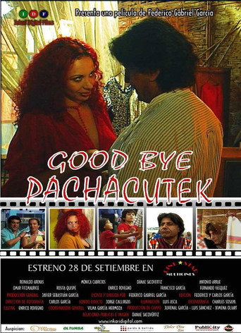 Good Bye Pachacutek movie poster