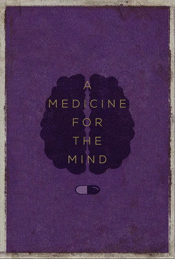 A Medicine for the Mind movie poster
