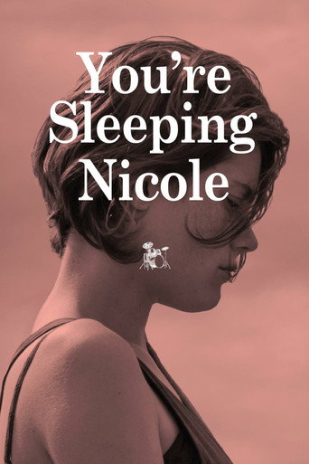 You're Sleeping, Nicole movie poster