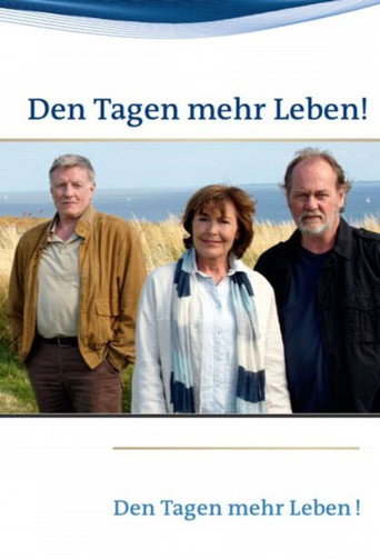 Den Tagen mehr Leben! movie poster