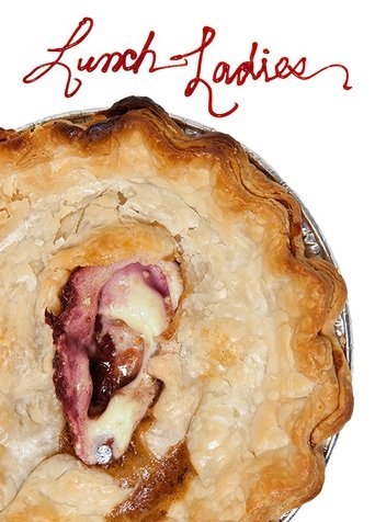 Lunch Ladies movie poster