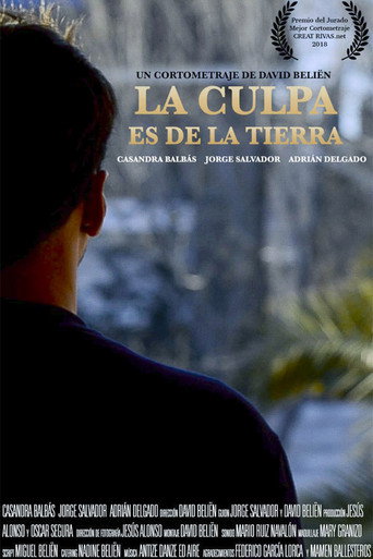 La Culpa es de la Tierra movie poster