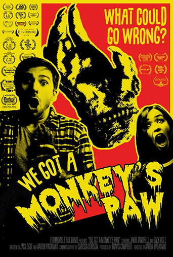 We Got a Monkey's Paw movie poster