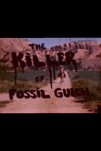 The Killer of Fossil Gulch movie poster